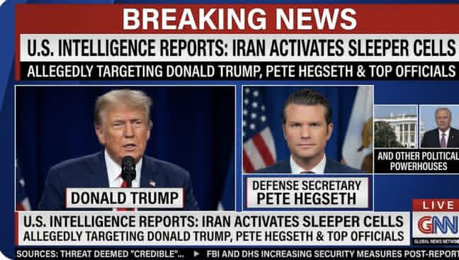 NFLU.S. Intelligence Network Reports Iran Has Activated Sleeper Cells Allegedly Targeting President Donald Trump, Defense Secretary Pete Hegseth, and Other Top Political Powerhouses
